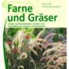 Handbuch ''Farne Und Gräser'' 2 Handbuch ''Farne Und Gräser'' -Gartenserien Laden farne graeser bdb 80551 0 1280x1280